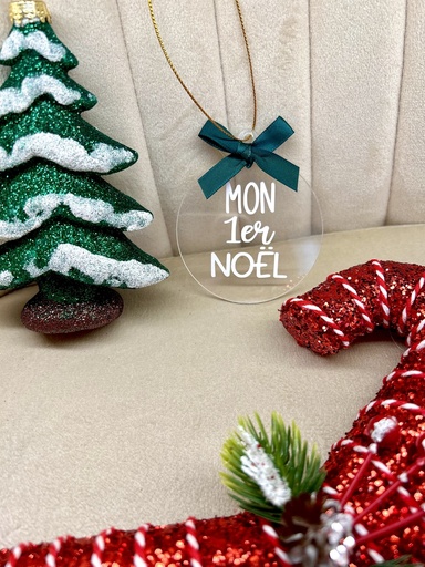 Boule de Noël plexiglass "MON 1ER NOEL"    
