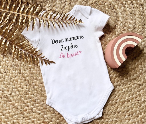 Body personnalisé "Deux mamans 2x plus de bisous"